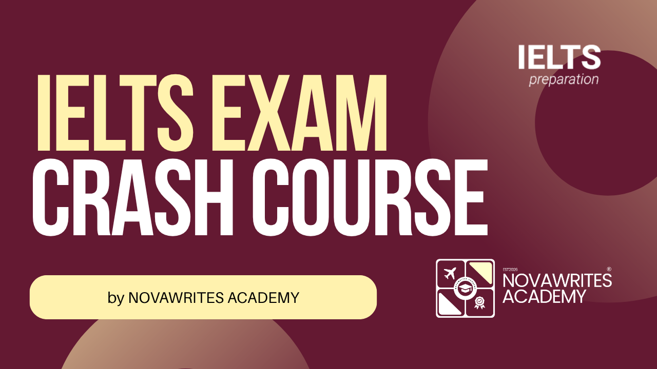 IELTS CRASH COURSE